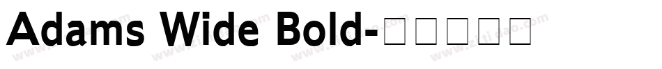 Adams Wide Bold字体转换